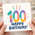 100th Birthday Card, 100 Happy Birthday Card
