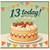 13th Birthday Card, 13 Today Cake and Candles Birthday Card