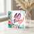 40th Birthday Card, 40 Today Tropical Floral Card