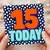 15th Birthday Card, 15 Today Birthday Card
