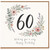 60th Birthday Card, Floral Wreath Happy Birthday Card