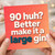 90th Birthday Card - Huh? Better Make It a Large Gin Funny Age 90 Card