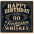 90th Birthday Card, Old 90 Tennessee Whiskey Style Birthday Card