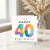 40th Birthday Card
