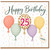 25th Birthday Card, Happy Birthday Balloons Card