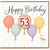 53rd Birthday Card, Happy Birthday Balloon Design