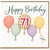 71st Birthday Card, Happy Birthday Balloon Card