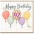 92nd Birthday Card, Happy Birthday Balloon Design