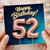 52nd Birthday Card, Happy Birthday 52 Card