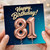 81st Birthday Card, Happy Birthday Card for 81 Year Old