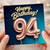 94th Birthday Card, Happy Birthday 94 Birthday Card
