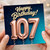 107th Birthday Card, Happy Birthday 107 Card