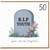50th Birthday Card, R.I.P Youth Funny Birthday Card