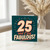 25th Birthday Card, 25 and F*ing Fabulous Card