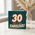 30th Birthday Card, 30 and Fabulous Card