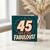 45th Birthday Card, 45 and F*ing Fabulous Retro Birthday Card