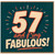 57th Birthday Card, Fabulous 57 Card