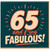 65th Birthday Card, 65 and F*ing Fabulous Card