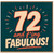 72nd Birthday Card, And F*ing Fabulous Retro Birthday Card