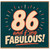 86th Birthday Card for Fabulous 86 Year Old