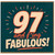 97th Birthday Card, Fabulous 97 Card