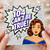 104th Birthday Card, Can't Be True Pop Art Card for Her