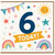 6th Birthday Card, Cute Rainbow and Stars Today Card