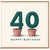 40th Birthday Card, Topiary Plant Number 40 Happy Birthday Card