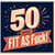 50th Birthday Card, Fit As F*ck Funny Milestone Birthday Card