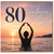 80th Birthday Card, Embrace It All Sunset Sea Silhouette Card