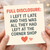 Full Disclosure Funny Birthday Card - I Left It Late and This Was All They Had Left at the Corner Shop - Humour Card for Friends, Him or Her - Blank Inside