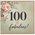 100th Birthday Card, 100 & Fabulous Floral Card