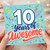 10th Birthday Card, 10 Years of Awesome Birthday Card