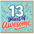 13th Birthday Card, 13 Years of Awesome Card