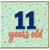 11th Birthday Card, 11 Years Old Card