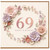 69th Birthday Card Floral Happy Birthday Card