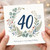 40th Birthday Card, Floral Wreath Happy Birthday Card