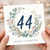 44th Birthday Card, Floral Wreath Happy Birthday Card
