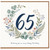 65th Birthday Card, Floral Wreath Happy Birthday Card