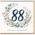 88th Birthday Card, Floral Wreath Happy Birthday Card