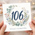 106th Birthday Card Floral Wreath