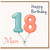 Mum 18th Birthday Card