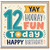 12th Birthday Card, YAY Hooray Fun Today Happy Birthday Card