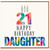 21st Birthday Daughter Card, Happy Birthday Daughter Card