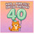 40th Birthday Card for Cat Lover, Have a Purr - fect Special Birthday Card