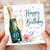 40th Birthday Card, Happy Birthday To You Champagne Bottle Design