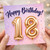 18th Birthday Card, Happy Birthday Confetti Balloon Design