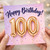 100th Birthday Card, Happy Birthday 100 Balloon Card