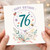 76th Birthday Card, Floral Happy Birthday Card With Love