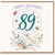 89th Birthday Card With Love Floral Ladybird and Bee Design